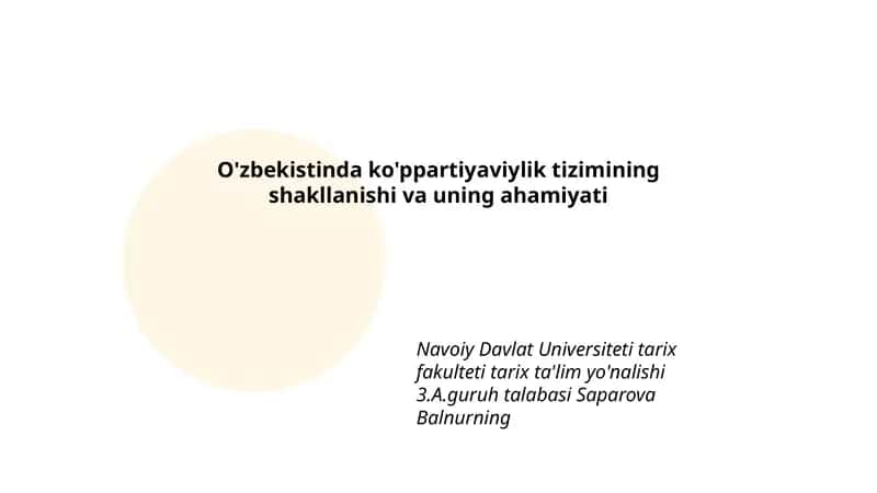 O'zbekistinda ko'ppartiyaviylik tizimining shakllanishi va uning ahamiyati 1