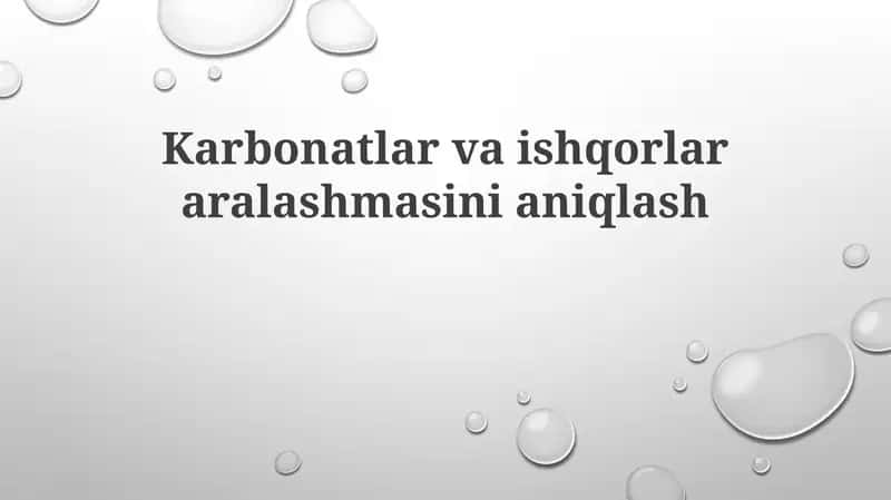 Karbonatlar va ishqorlar aralashmasini aniqlash 1