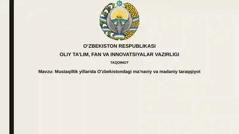 Mustaqillik yillarida O'zbekistonda ma'naviy tarqqiyot