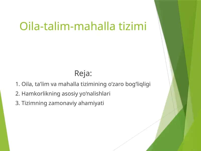 Oila-talim-mahalla tizimi 1