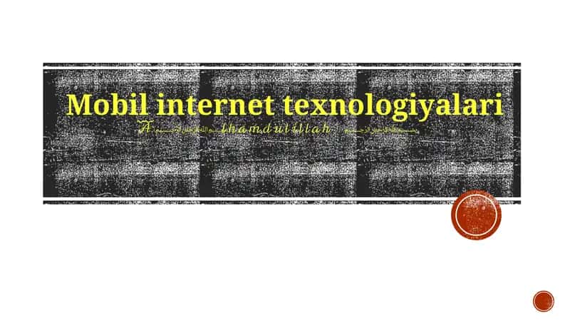 Mobil Internet Texnologiyalari 1