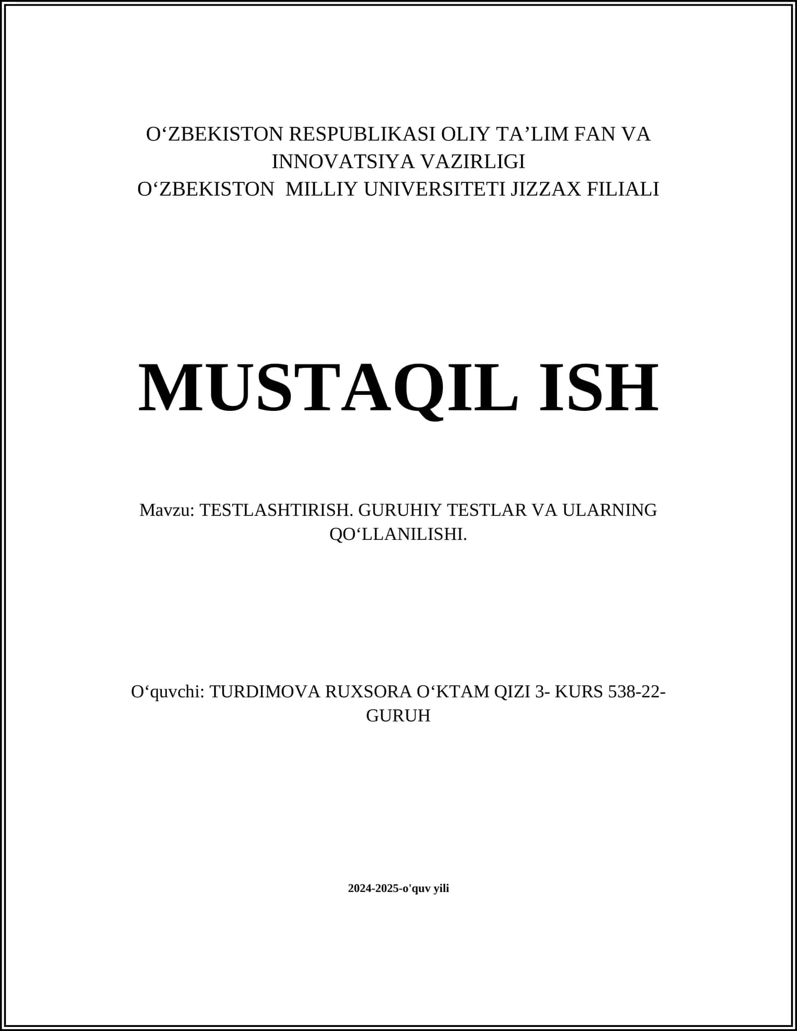 TESTLASHTIRISH. GURUHIY TESTLAR VA ULARNING QOʻLLANILISHI 1