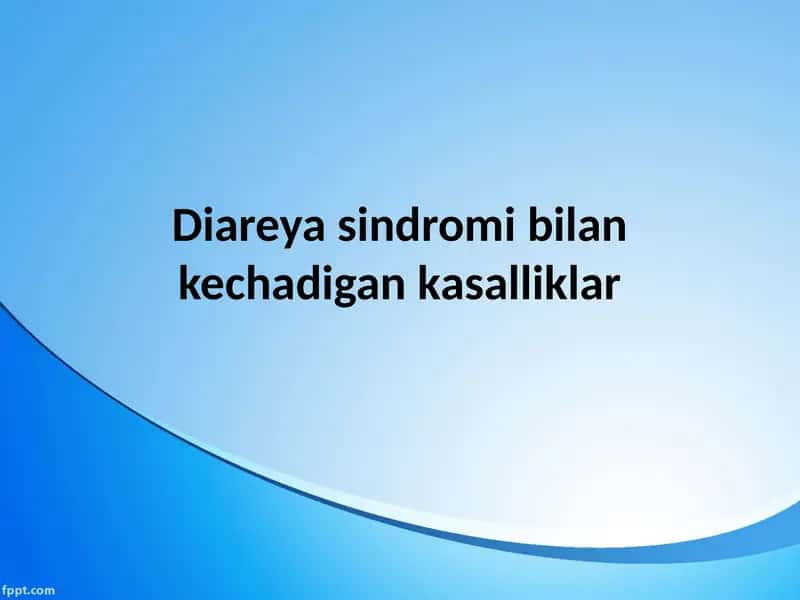 Diareyasindromibilankechadigankasalliklar 1