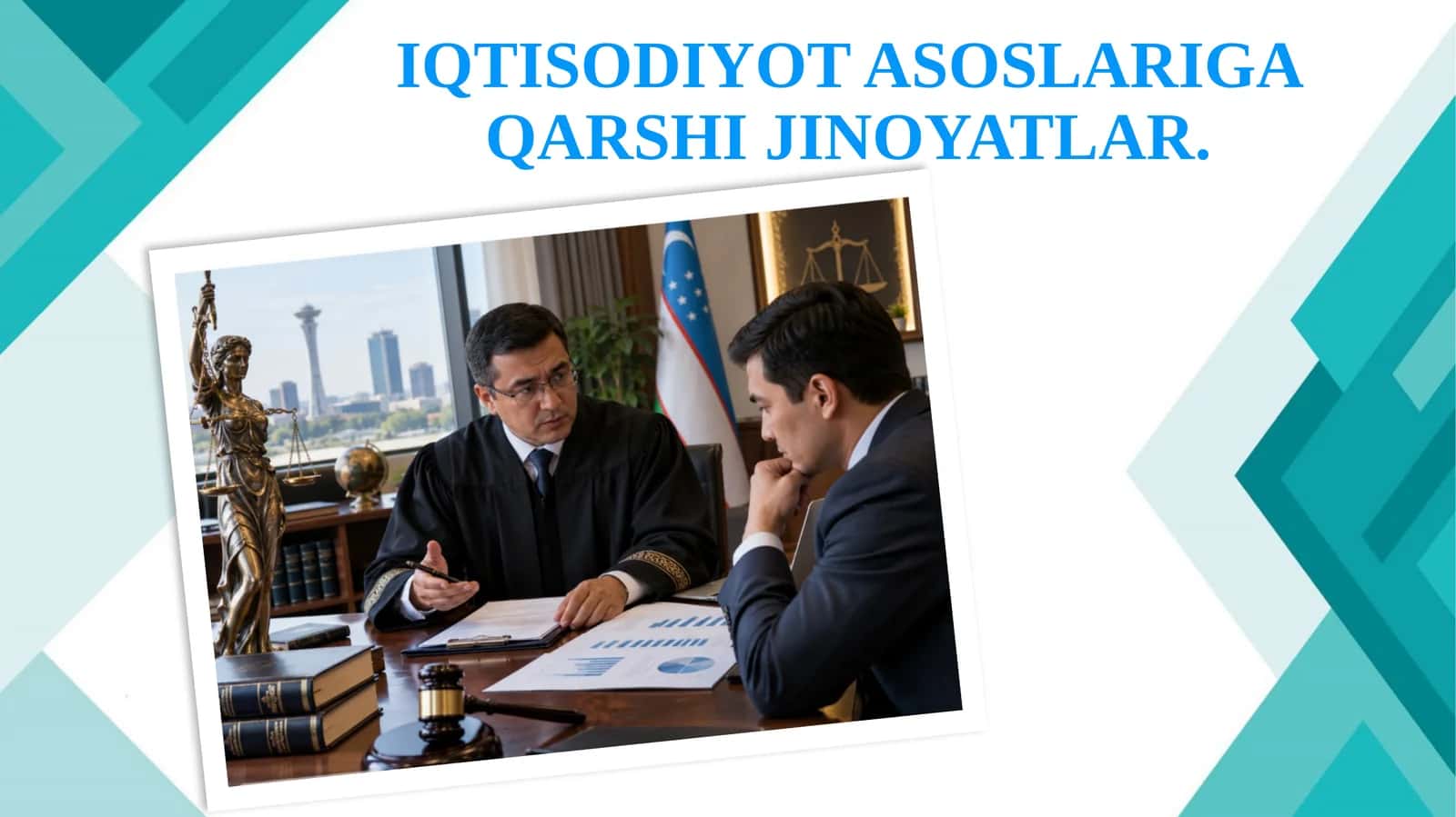 IQTISODIYOT ASOSLARIGA QARSHI JINOYATLAR 1