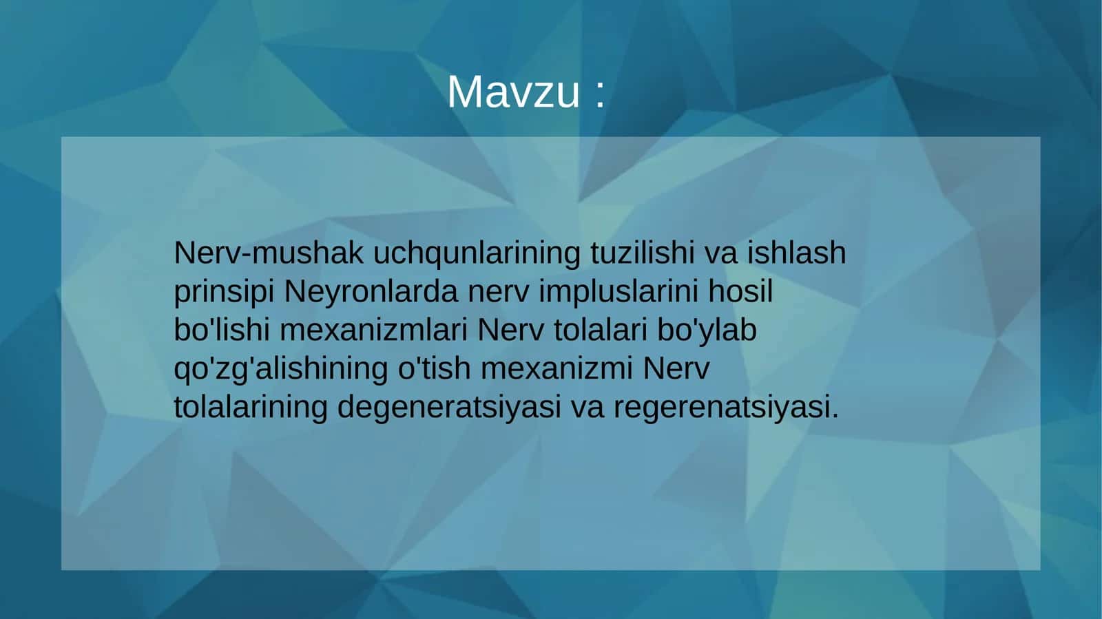 Nerv-mushak uchqunlarining tuzilishi va ishlash prinsipi Neyronlarda nerv impluslarini hosil bo'lishi mexanizmlari Nerv tolalari bo'ylab qo'zg'alishining o'tish mexanizmi Nerv tolalarining degeneratsiyasi va regerenatsiyasi 1