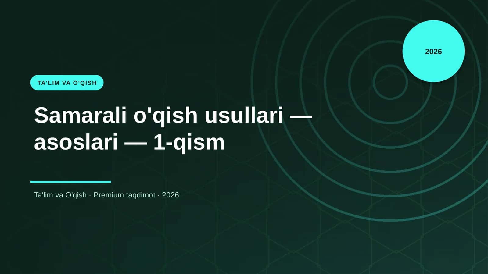 Samarali o'qish usullari — asoslari — 1-qism 1