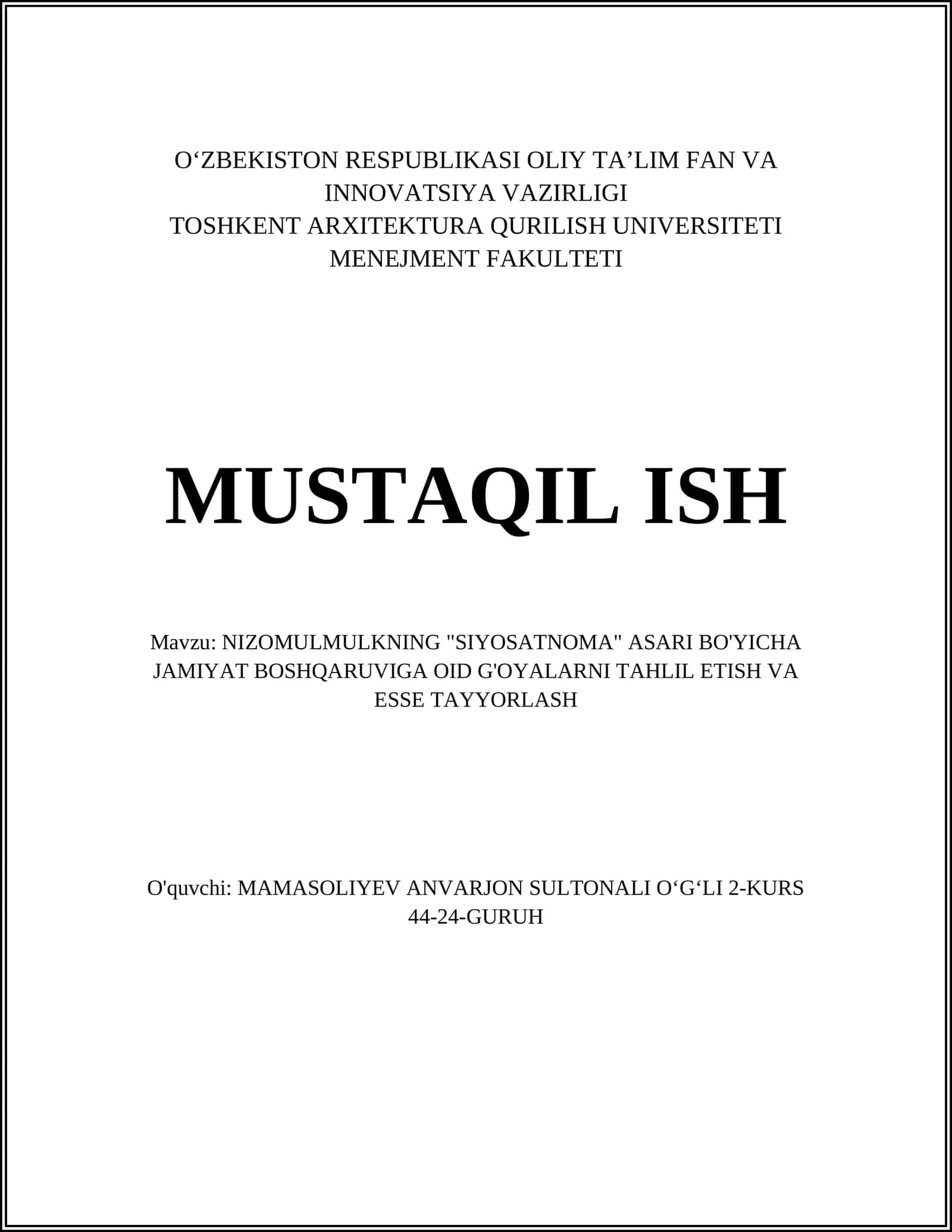 NIZOMULMULKNING "SIYOSATNOMA" ASARI BO'YICHA JAMIYAT BOSHQARUVIGA OID G'OYALARNI TAHLIL ETISH VA ESSE TAYYORLASH 1