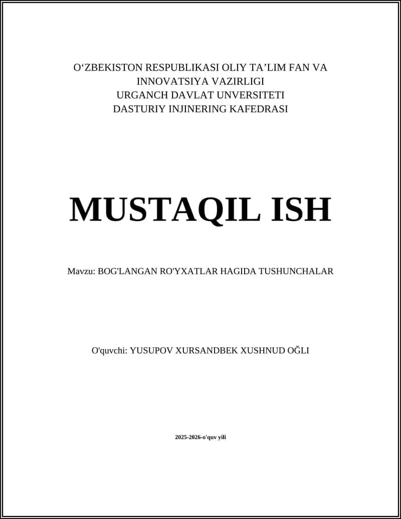BOG'LANGAN RO'YXATLAR HAGIDA TUSHUNCHALAR 1
