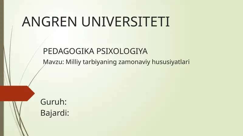 Milliy tarbiyaning zamonaviy hususiyatlari 1