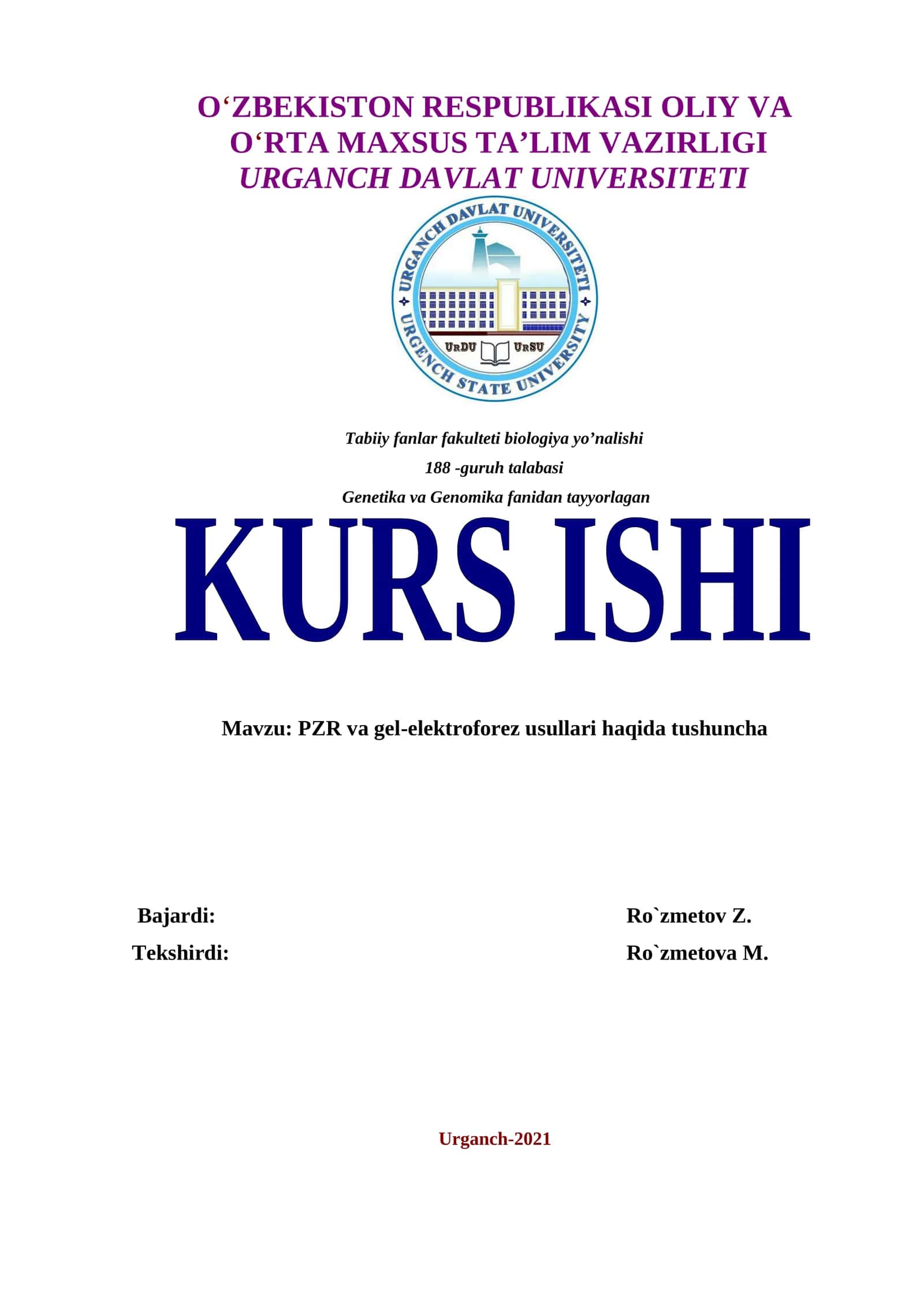 PZR va gel-elektroforez usullari haqida tushuncha 1