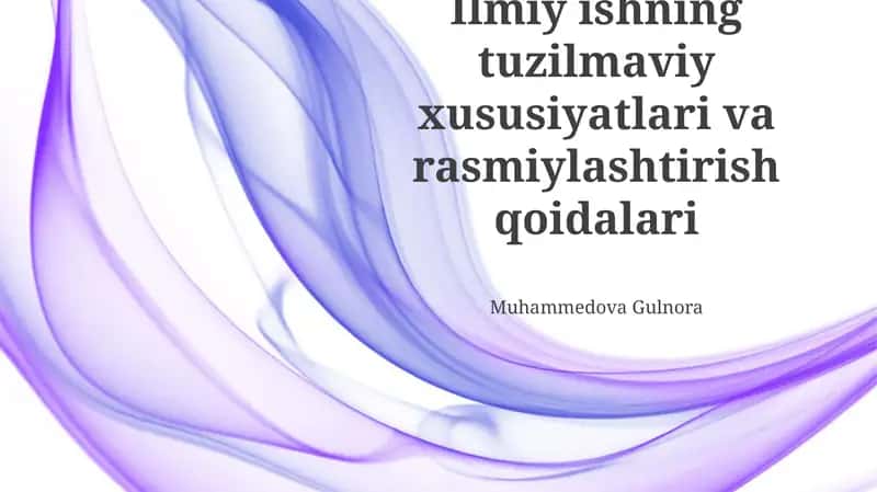Ilmiy asarlar rasmiylashtirish qoidalari 1