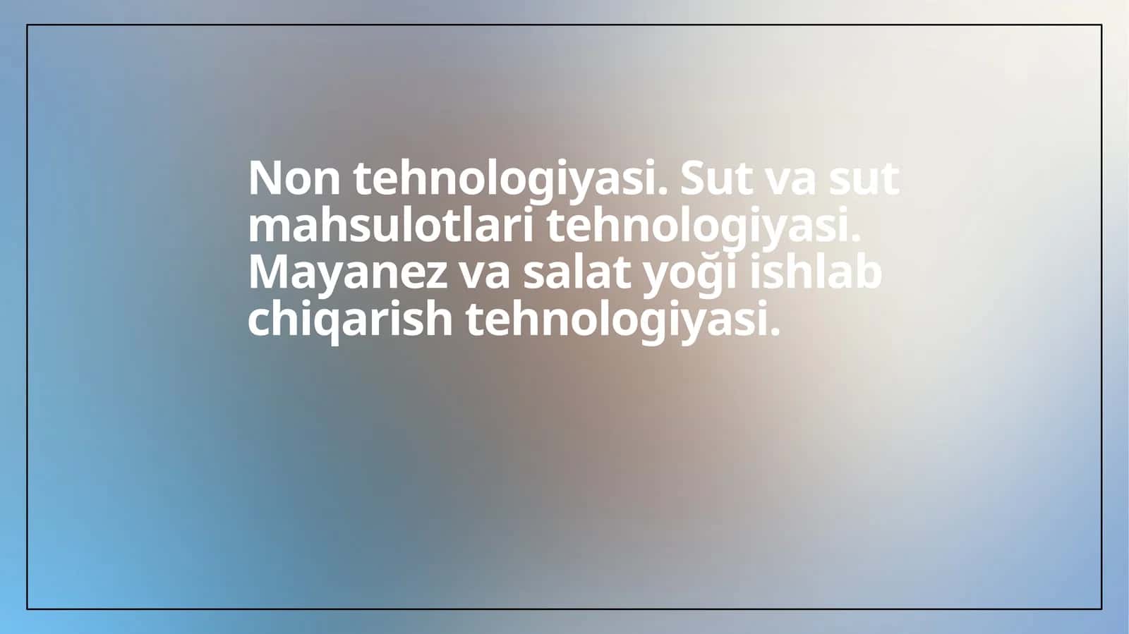Non tehnologiyasi 1