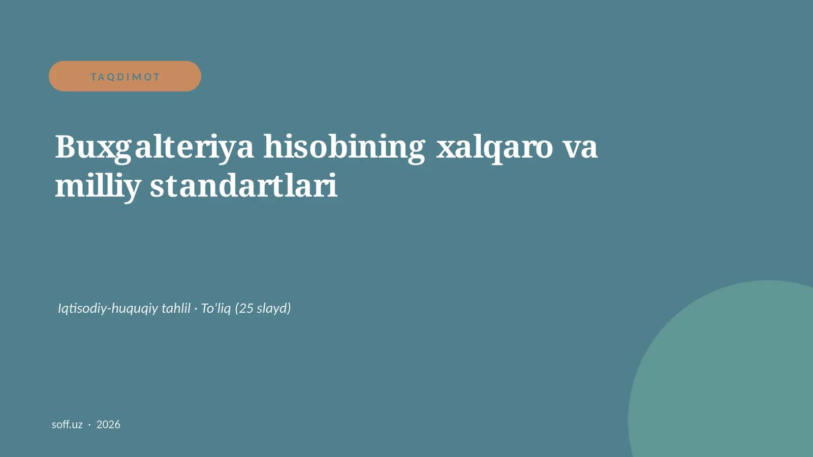 Buxgalteriya hisobining xalqaro va milliy standartlari 1