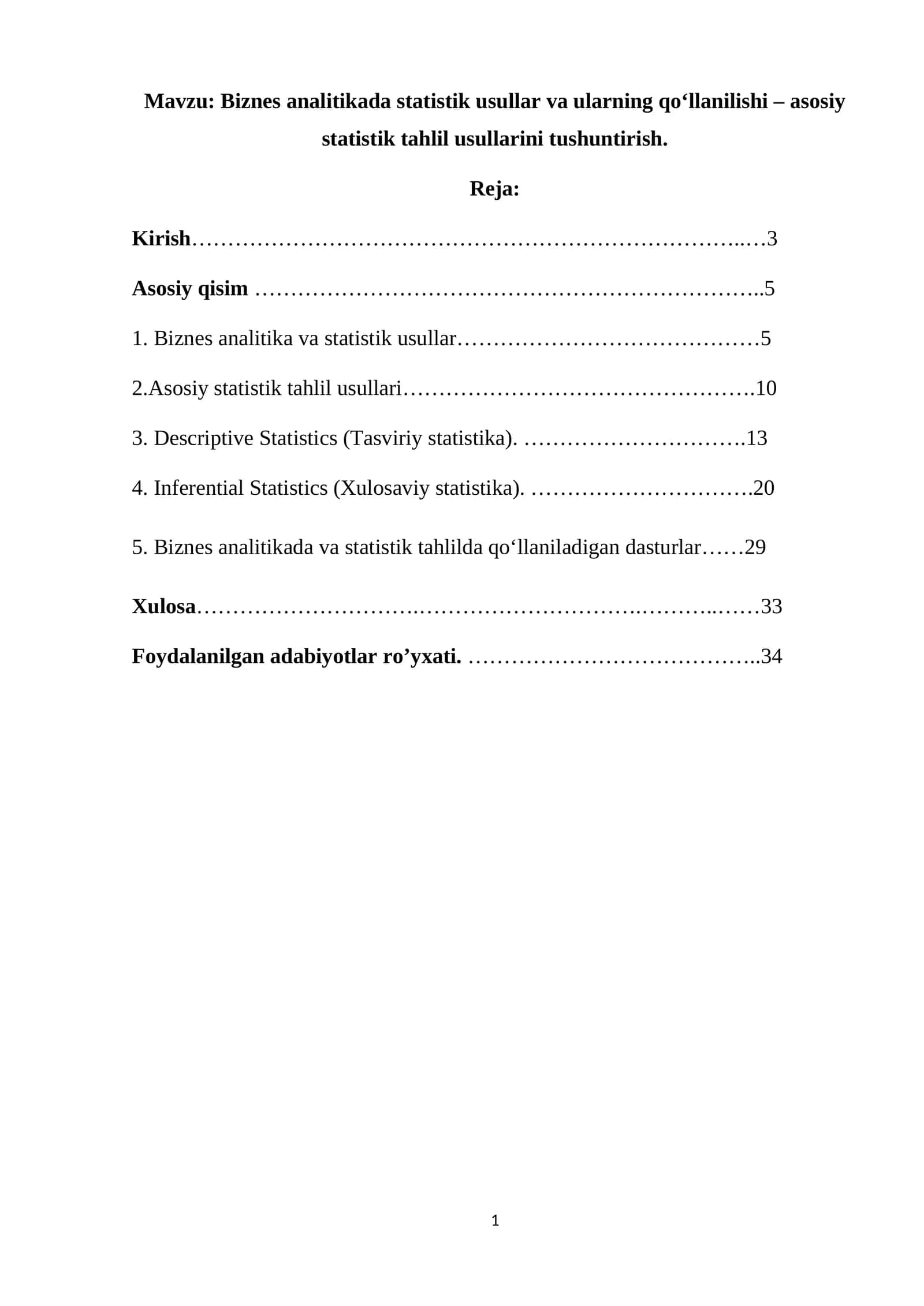 Biznes analitikada statistik usullar va ularning qo‘llanilishi – asosiy statistik tahlil usullarini tushuntirish. 1
