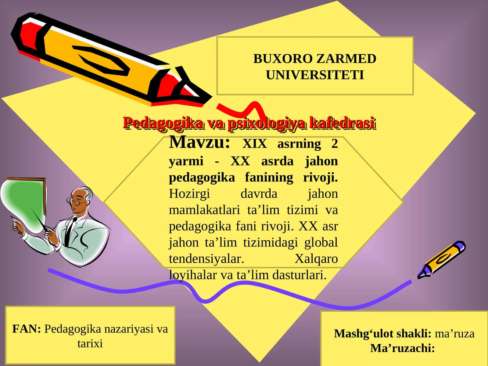 XIX asrning 2 yarmi - XX asrda jahon pedagogika fanining rivoji.Hozirgi davrda jahon mamlakatlari ta’lim tizimi va pedagogika fani rivoji.XX asr jahon ta’lim tizimidagi global tendensiyalar. Xalqaro loyihalar va ta’lim dasturlari 1