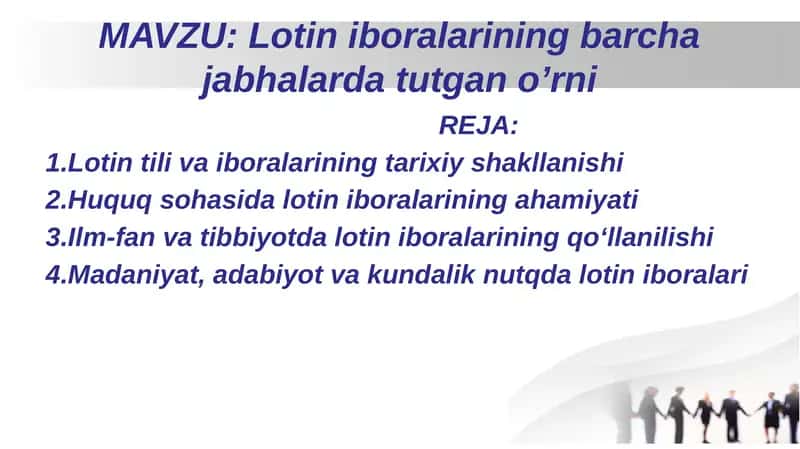 Lotin iboralarining barcha jabhalarda tutgan o’rni 1
