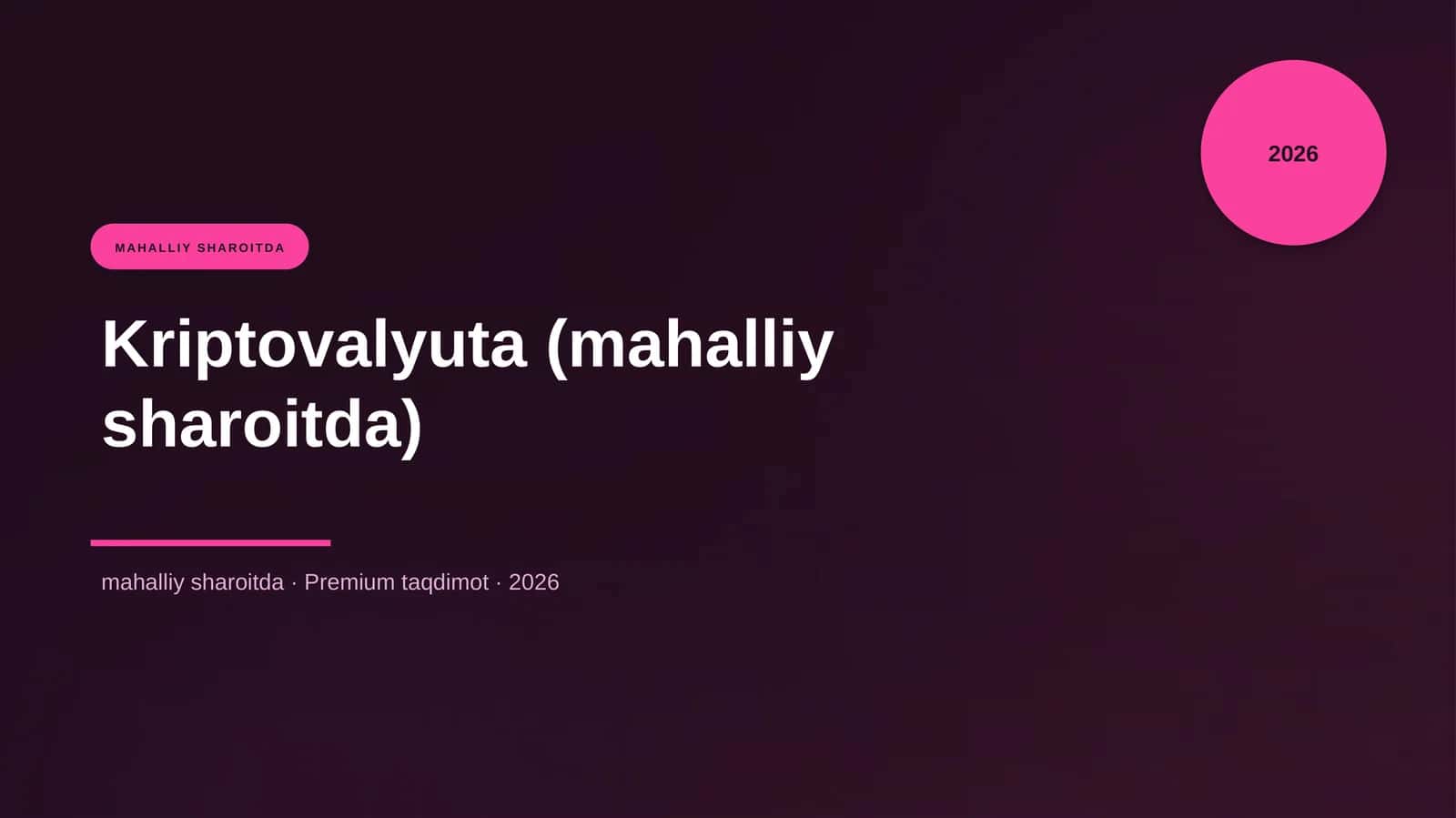 Kriptovalyuta (mahalliy sharoitda) 1