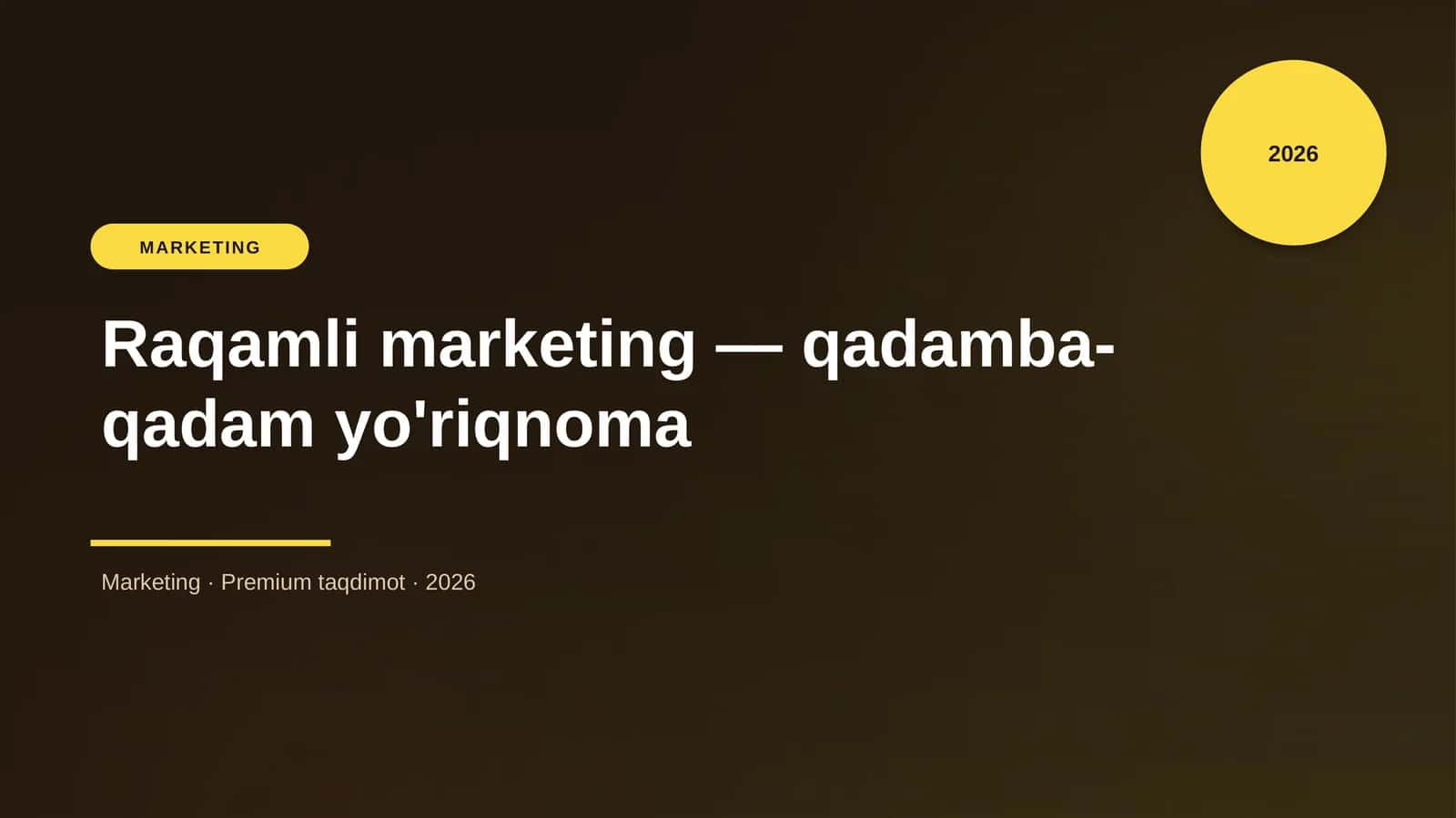 Raqamli marketing — qadamba-qadam yo'riqnoma 1