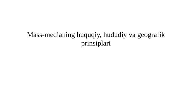 Ommaviy axborot vositalari holatlarining huquqiy asoslari va hududiy chegaralanishi 1