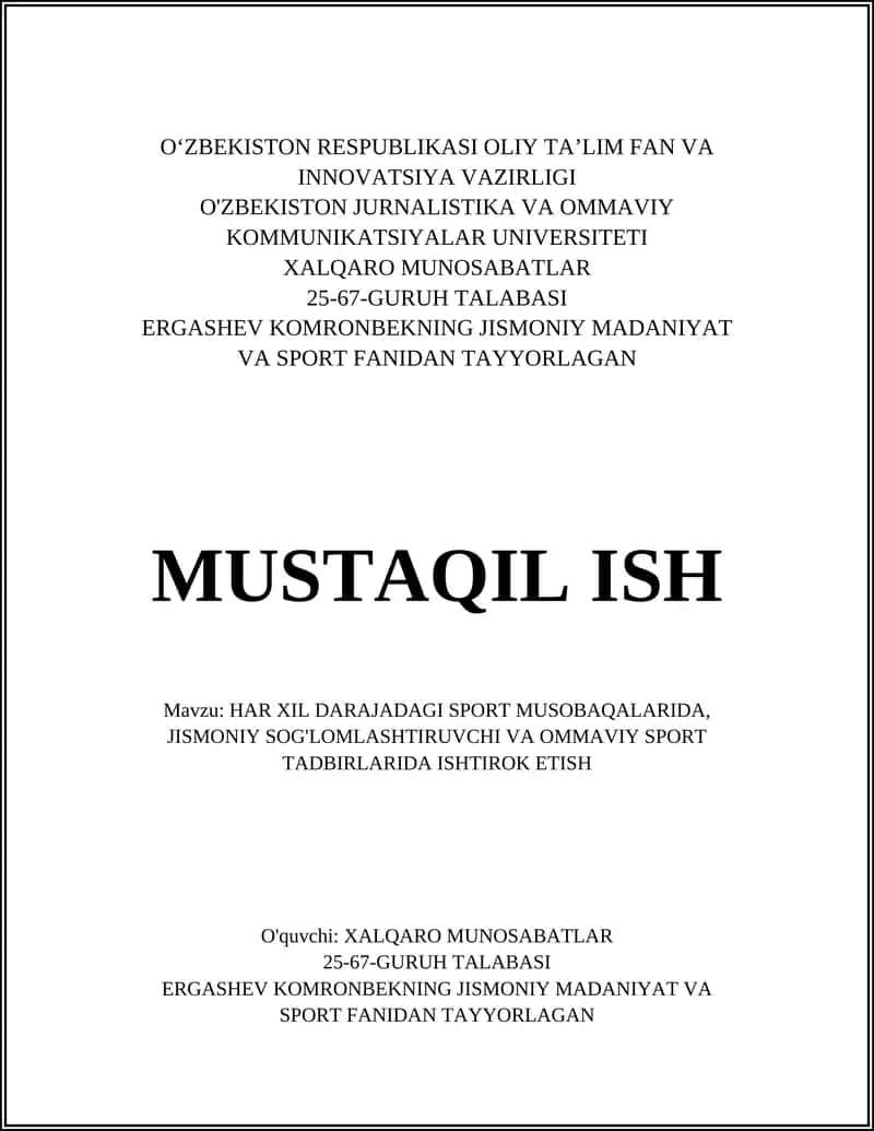 HAR XIL DARAJADAGI SPORT MUSOBAQALARIDA, JISMONIY SOG'LOMLASHTIRUVCHI VA OMMAVIY SPORT TADBIRLARIDA ISHTIROK ETISH 1