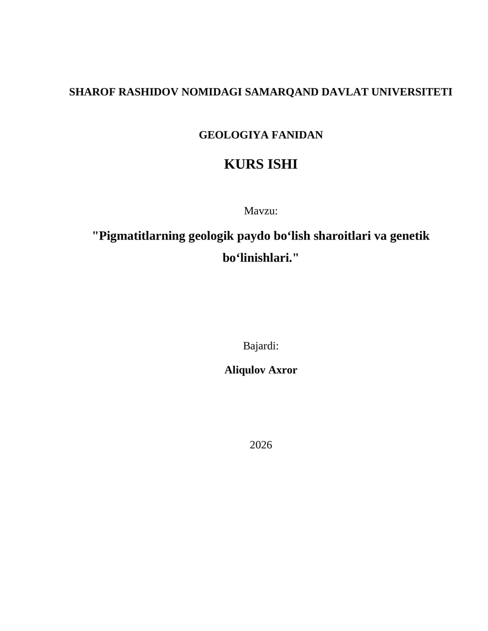 Pigmatitlarning geologik paydo boʻlish sharoitlari va genetik boʻlinishlari 1