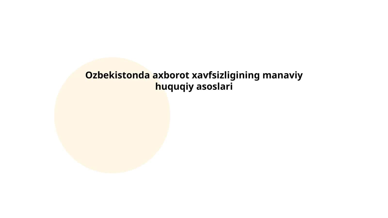 Ozbekistonda axborot xavfsizligining manaviy huquqiy asoslari 1