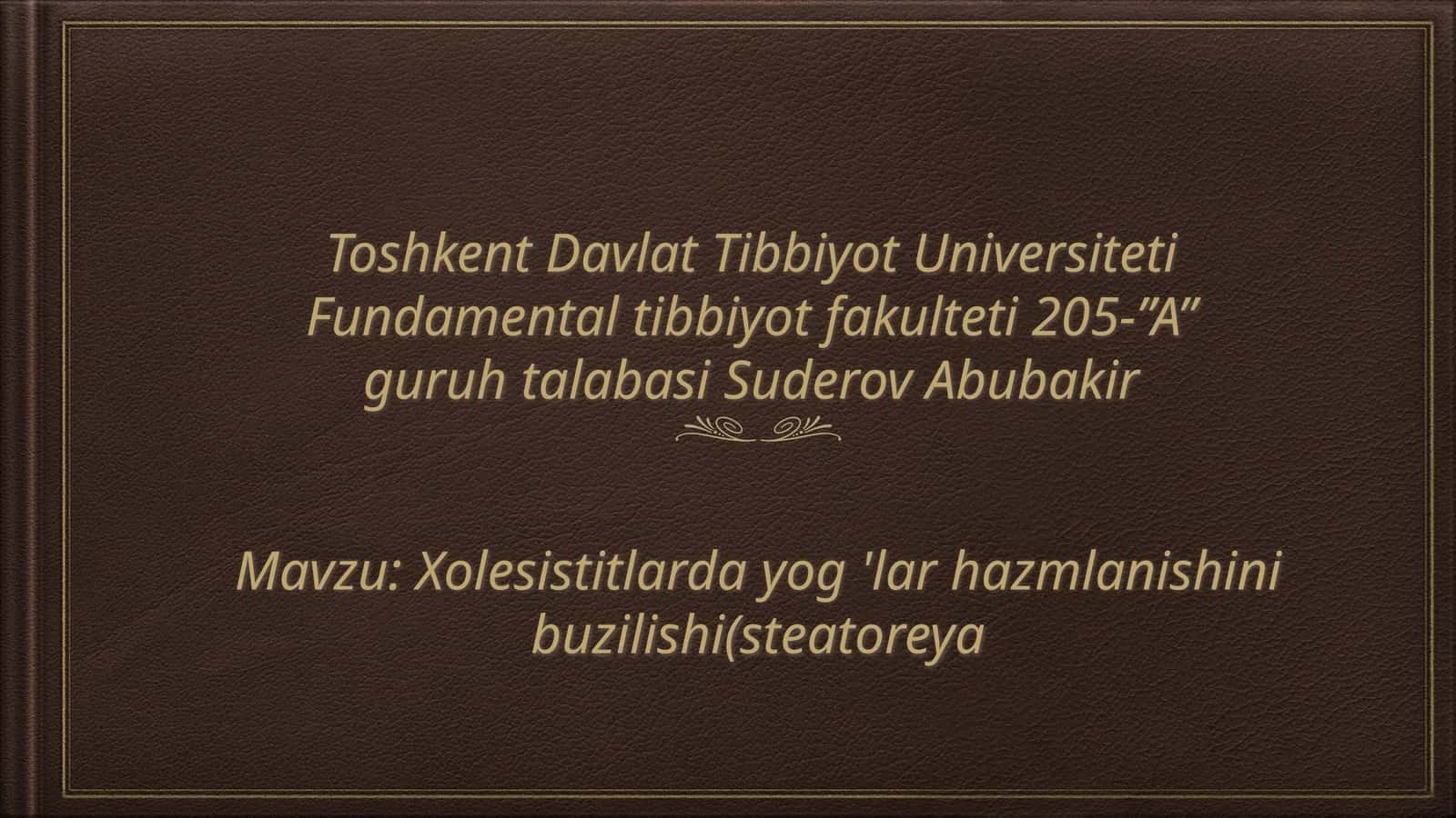 Xolesistitlarda yog 'lar hazmlanishini buzilishi(steatoreya) 1