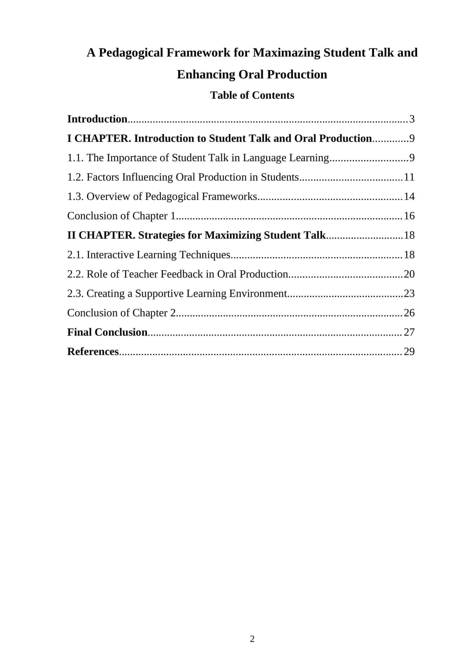 A Pedagogical Framework for Maximazing Student Talk and Enhancing Oral Production 1
