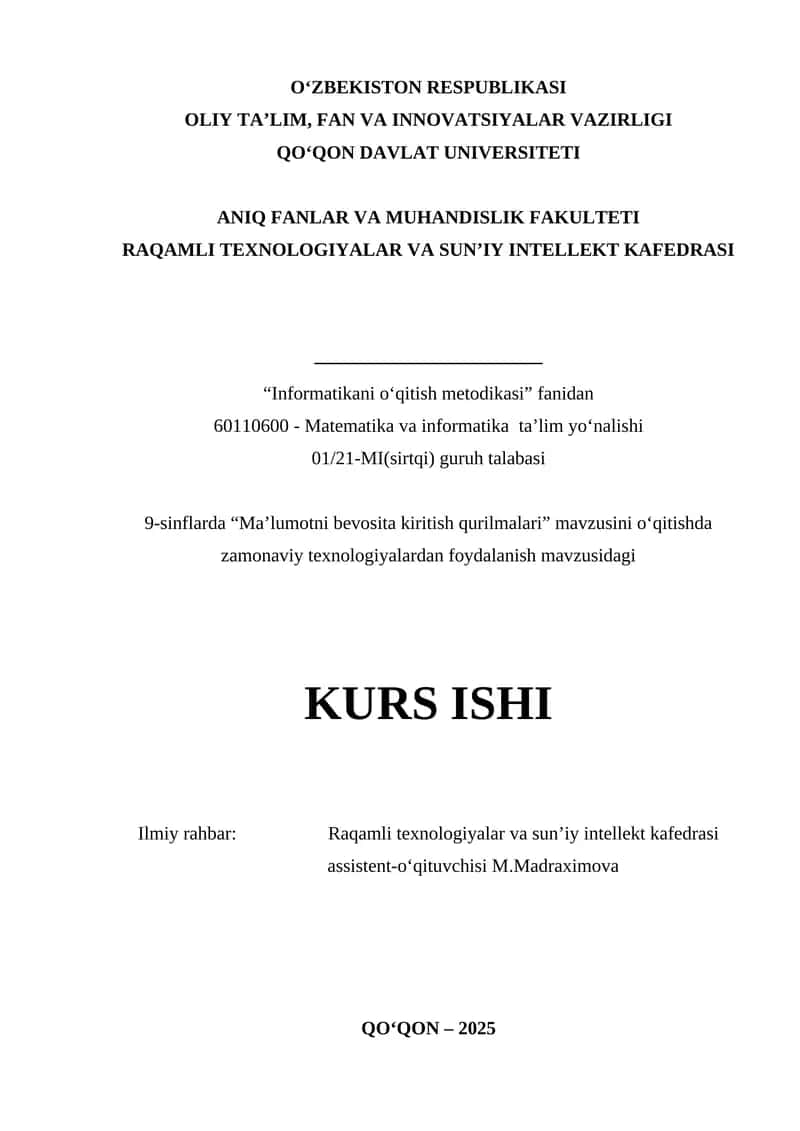 9-sinflarda “Ma’lumotni bevosita kiritish qurilmalari” mavzusini o‘qitishda zamonaviy texnologiyalardan foydalanish 1