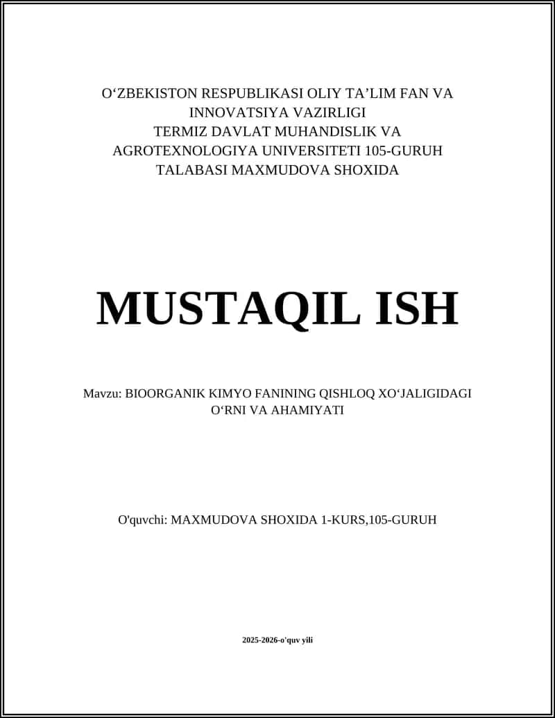 BIOORGANIK KIMYO FANINING QISHLOQ XOʻJALIGIDAGI OʻRNI VA AHAMIYATI 1