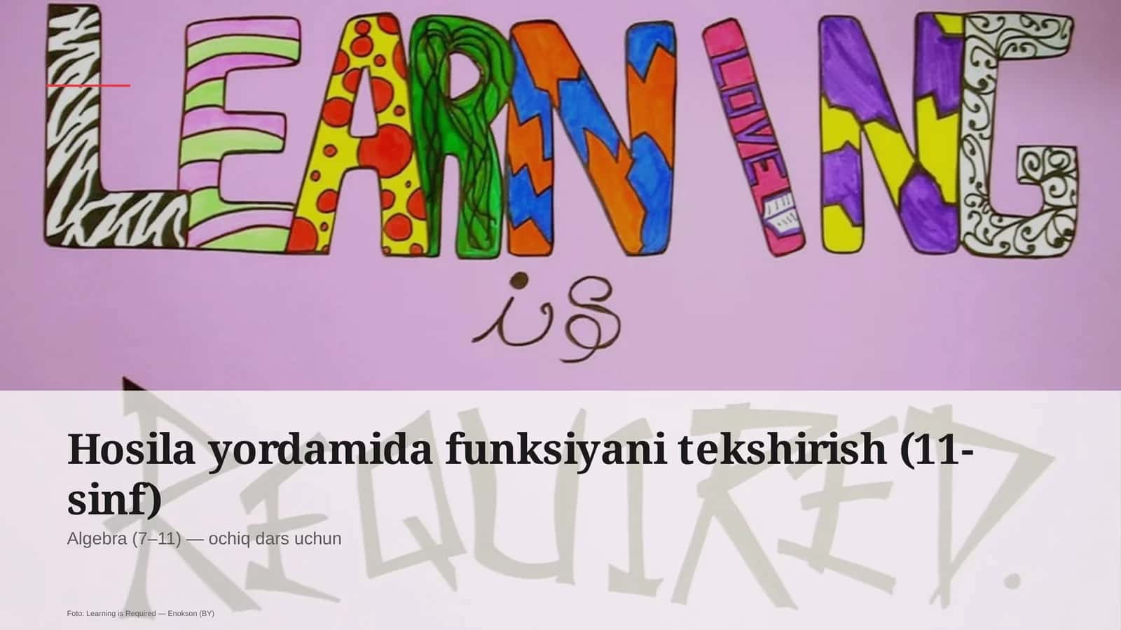 Hosila yordamida funksiyani tekshirish (11-sinf) 1