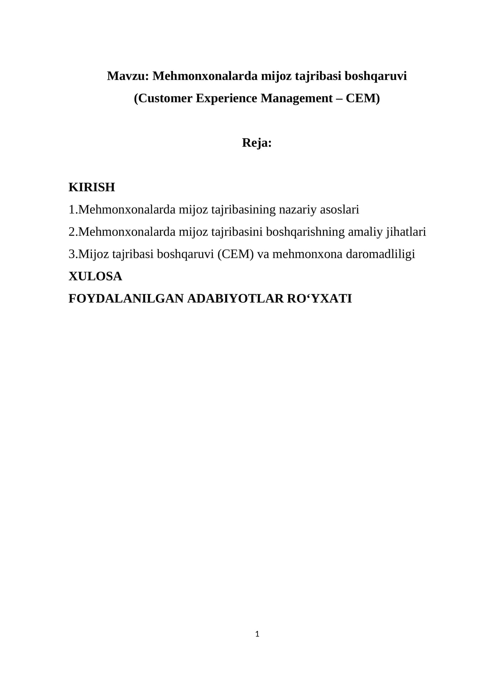 Mehmonxonalarda mijoz tajribasi boshqaruvi (Customer Experience Management - CEM) 1