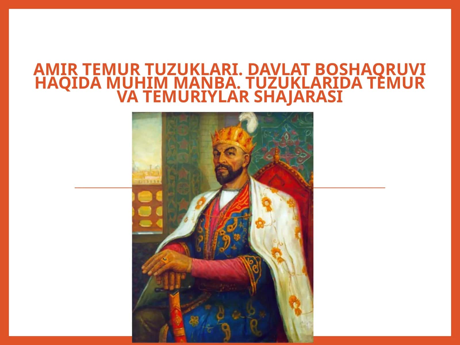 Amir Temur Tuzuklari 1
