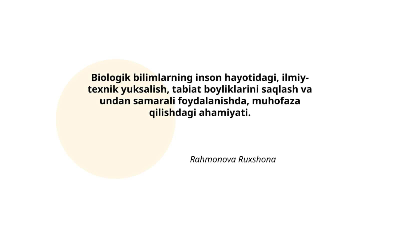 Biologik bilimlаrning insоn hаyotidаgi, ilmiy-tехnik yuksаlish, tаbiаt bоyliklаrini sаqlаsh vа undаn sаmаrаli fоydаlаnishdа, muhоfаzа qilishdаgi аhаmiyati 1
