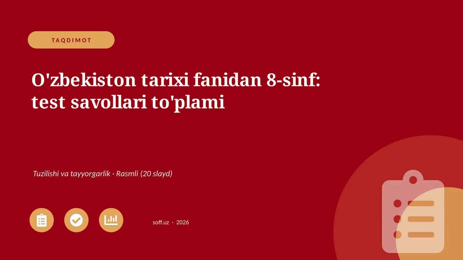 O'zbekiston tarixi fanidan 8-sinf: test savollari to'plami 1