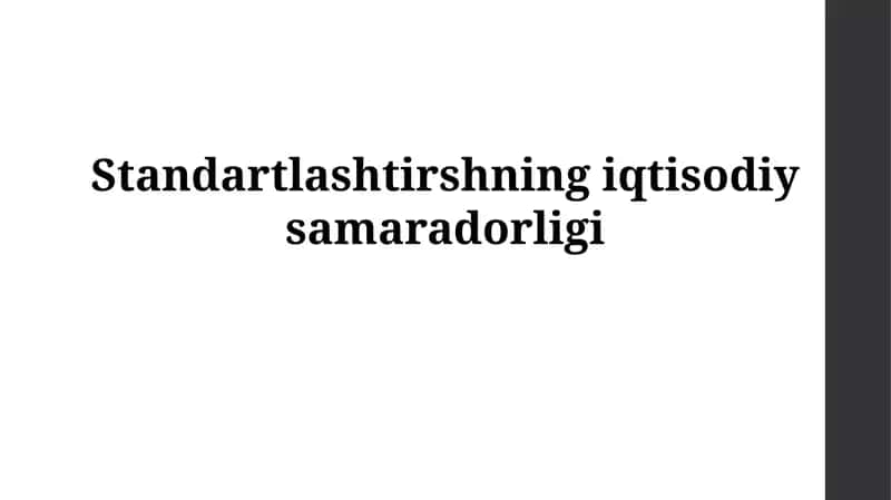 Standartlashtirishning iqtisodiy samaradorligi 1