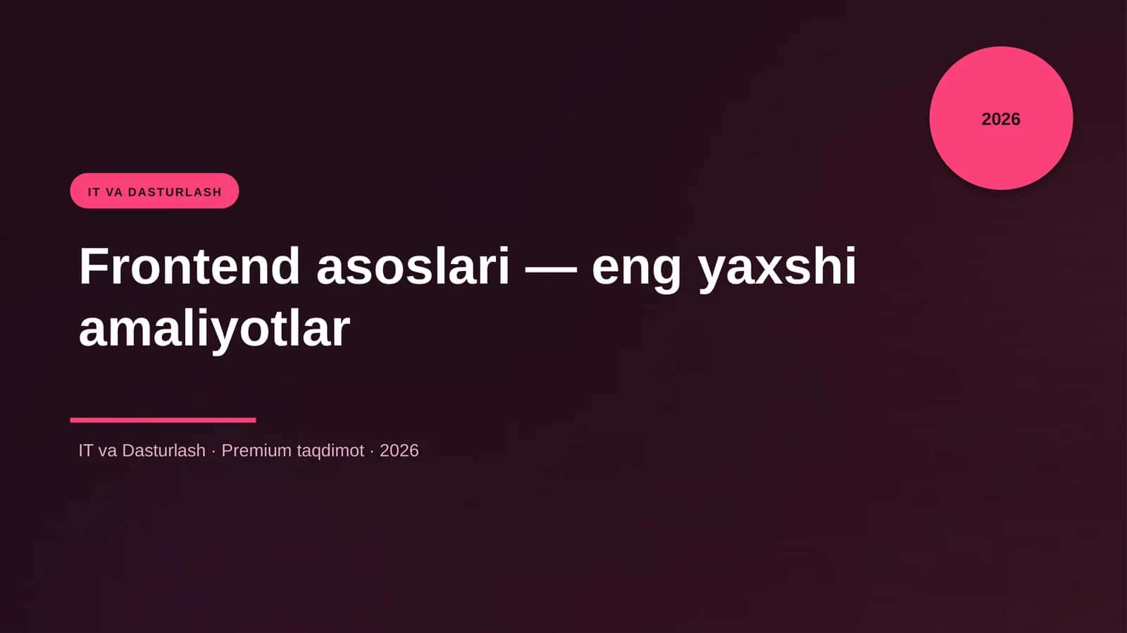 "Frontend asoslari — eng yaxshi amaliyotlar" 1