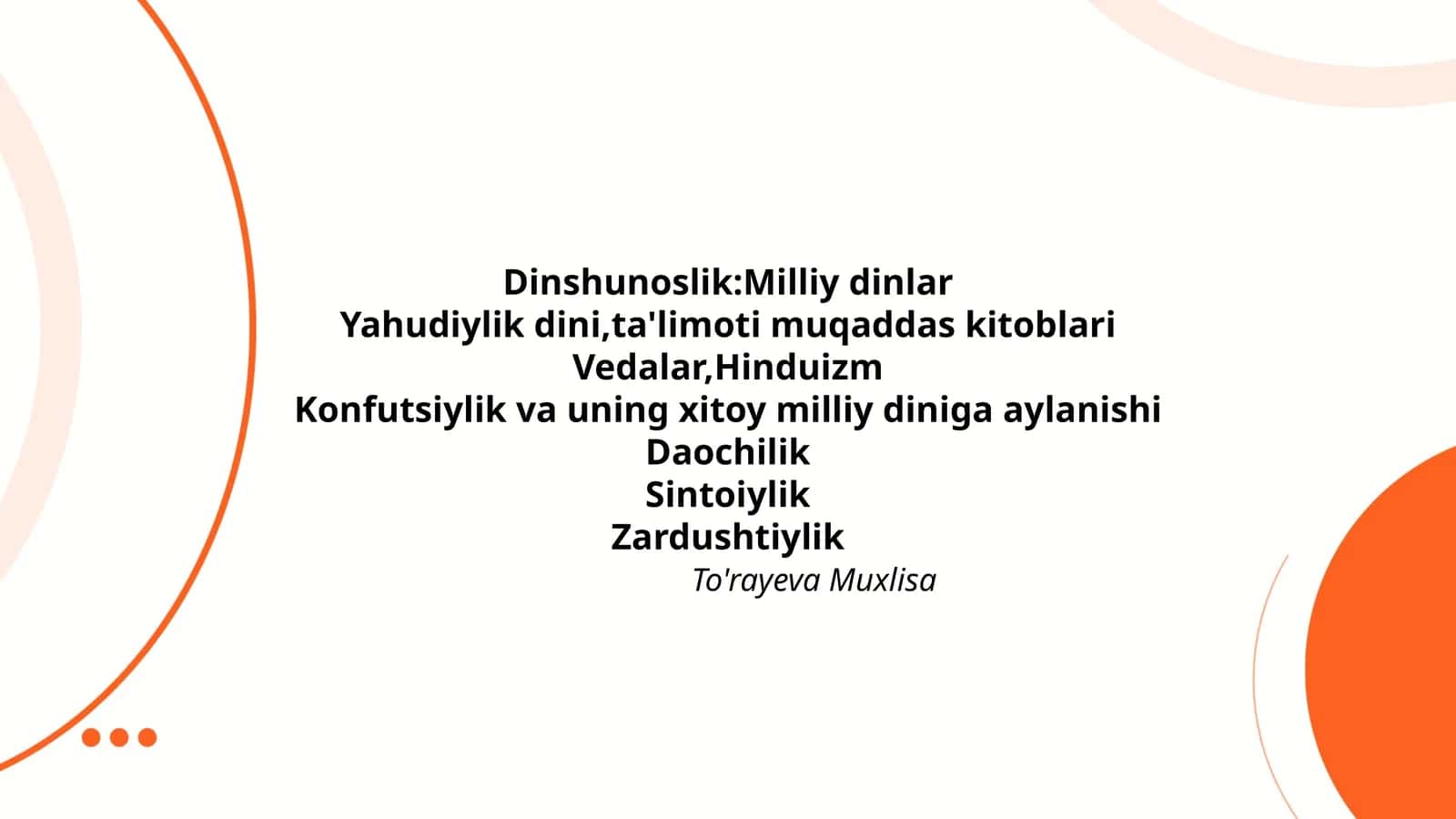 Dinshunoslik:Milliy dinlar 1