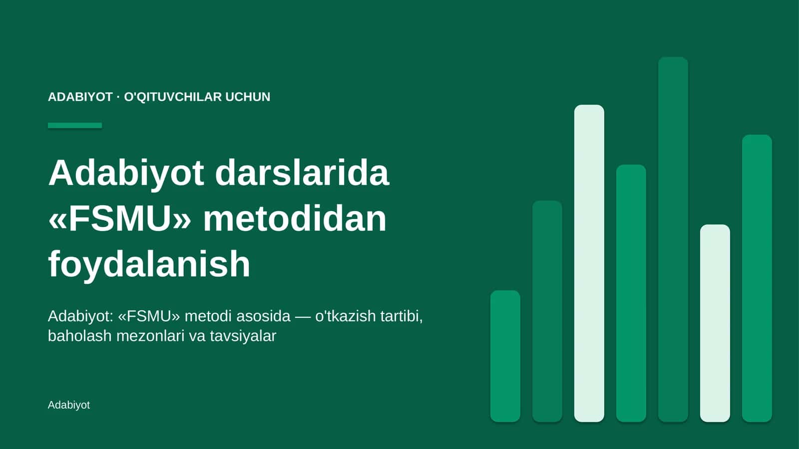 adabiyot darslarida fsmu metodidan foydalanish 3706 1