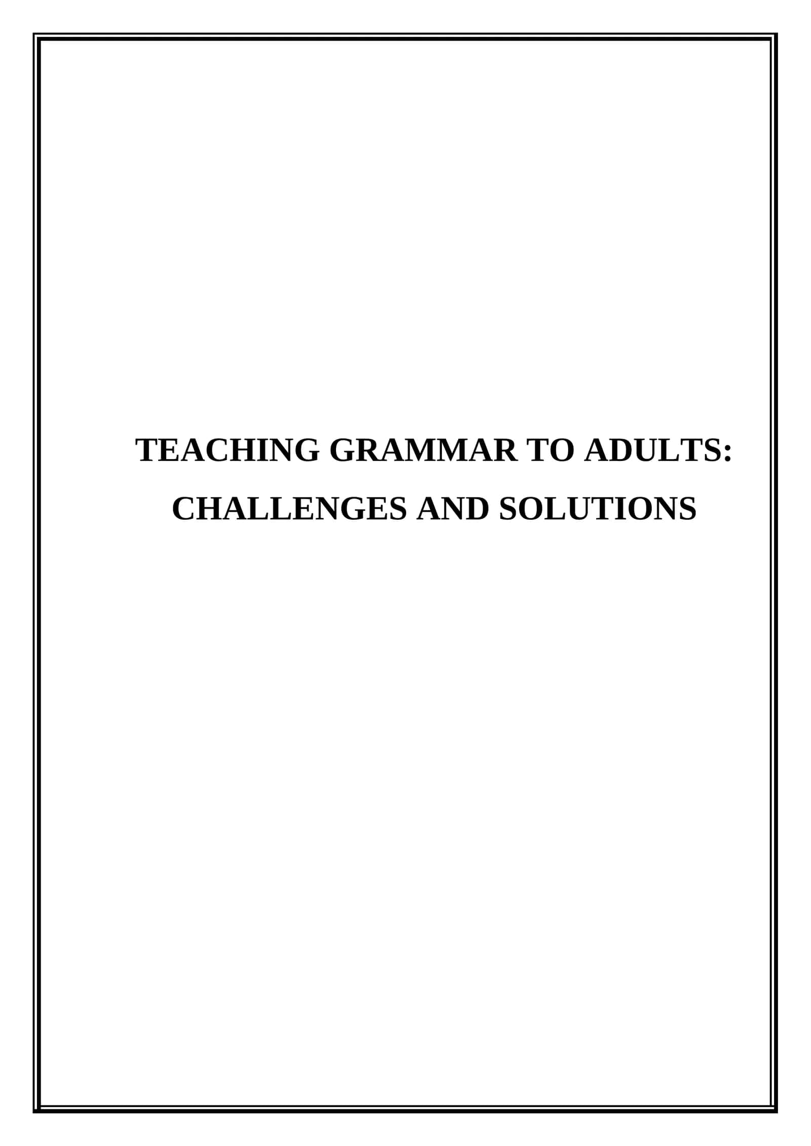 Teaching grammar to adults challenges and solutions 1
