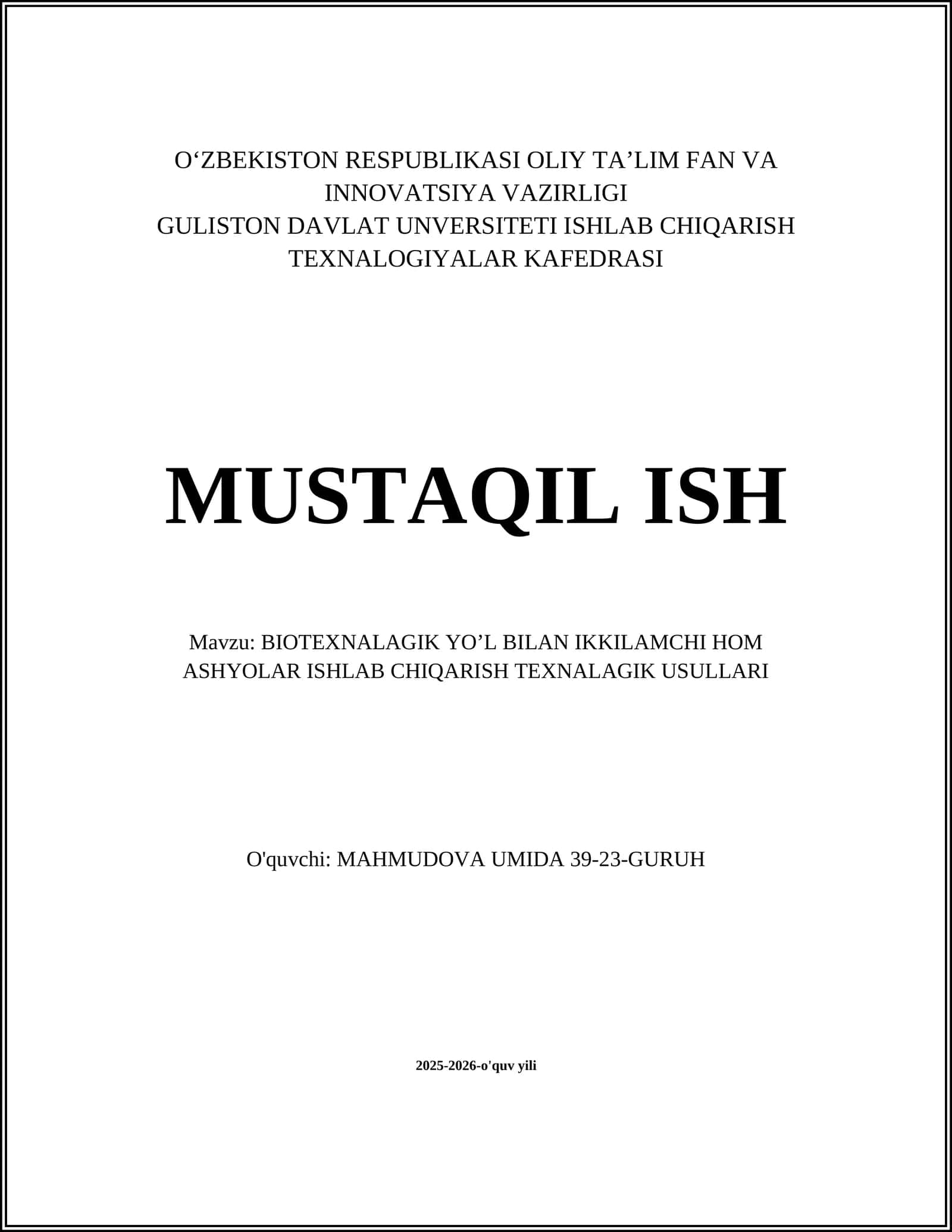 BIOTEXNALAGIK YO’L BILAN IKKILAMCHI HOM ASHYOLAR ISHLAB CHIQARISH TEXNALAGIK USULLARI 1