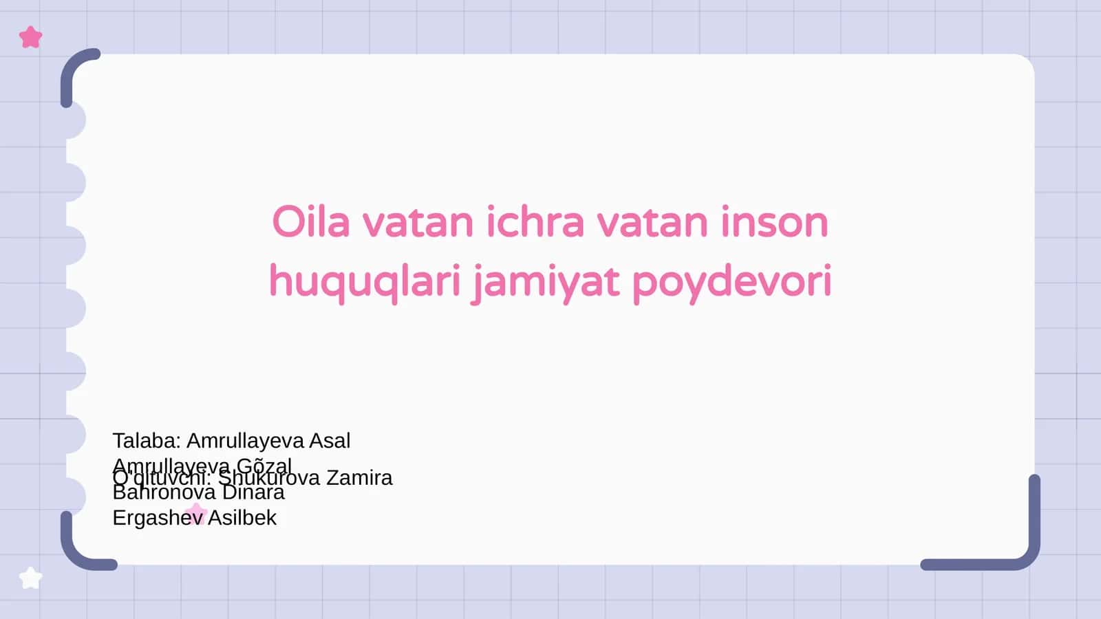Oila vatan ichra vatan inson huquqlari jamiyat poydevori 1