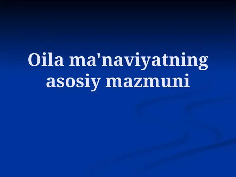 Oilama'naviyatningasosiymazmuni 1