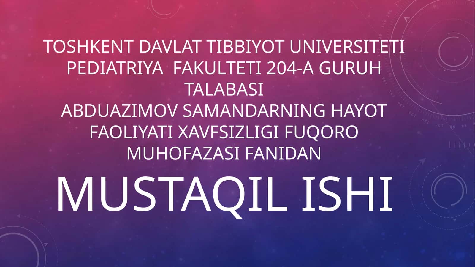 Abduazimov Samandar hayot faoliyatini xavfsizligi 1