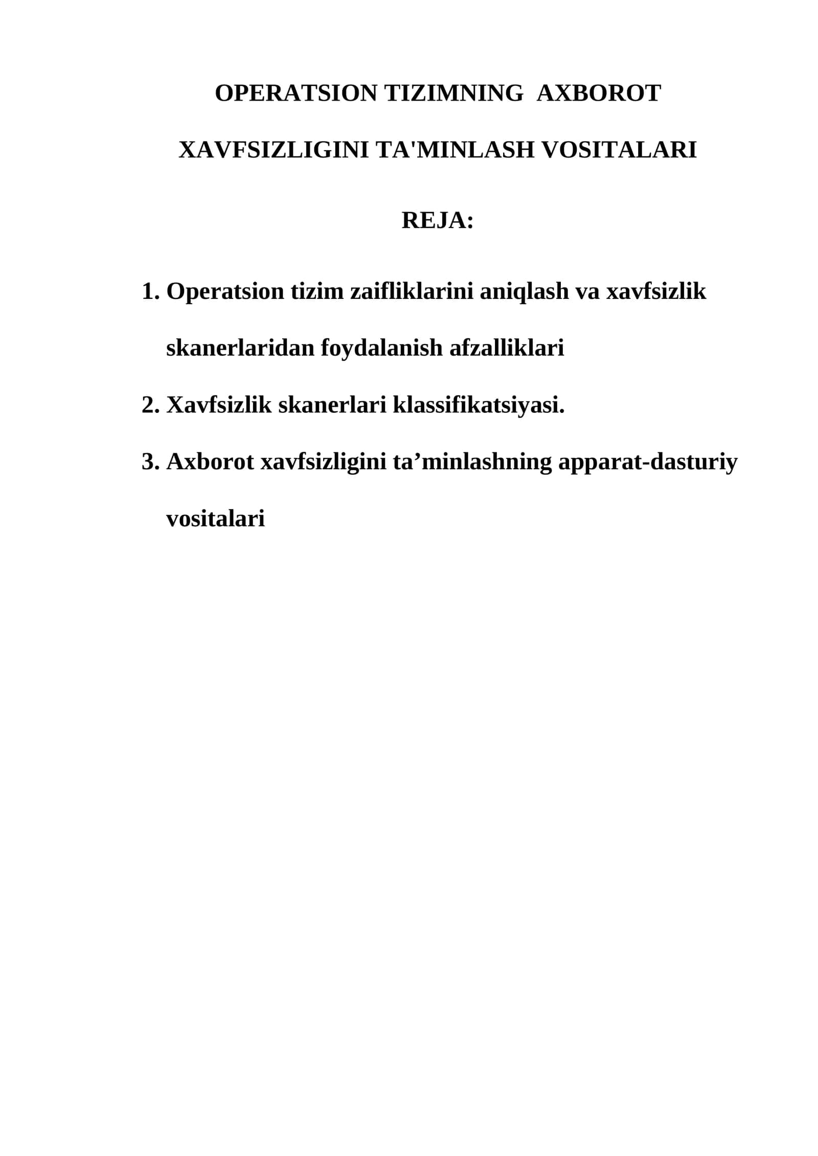 OPERATSION TIZIMNING AXBOROT XAVFSIZLIGINI TA'MINLASH VOSITALARI 1