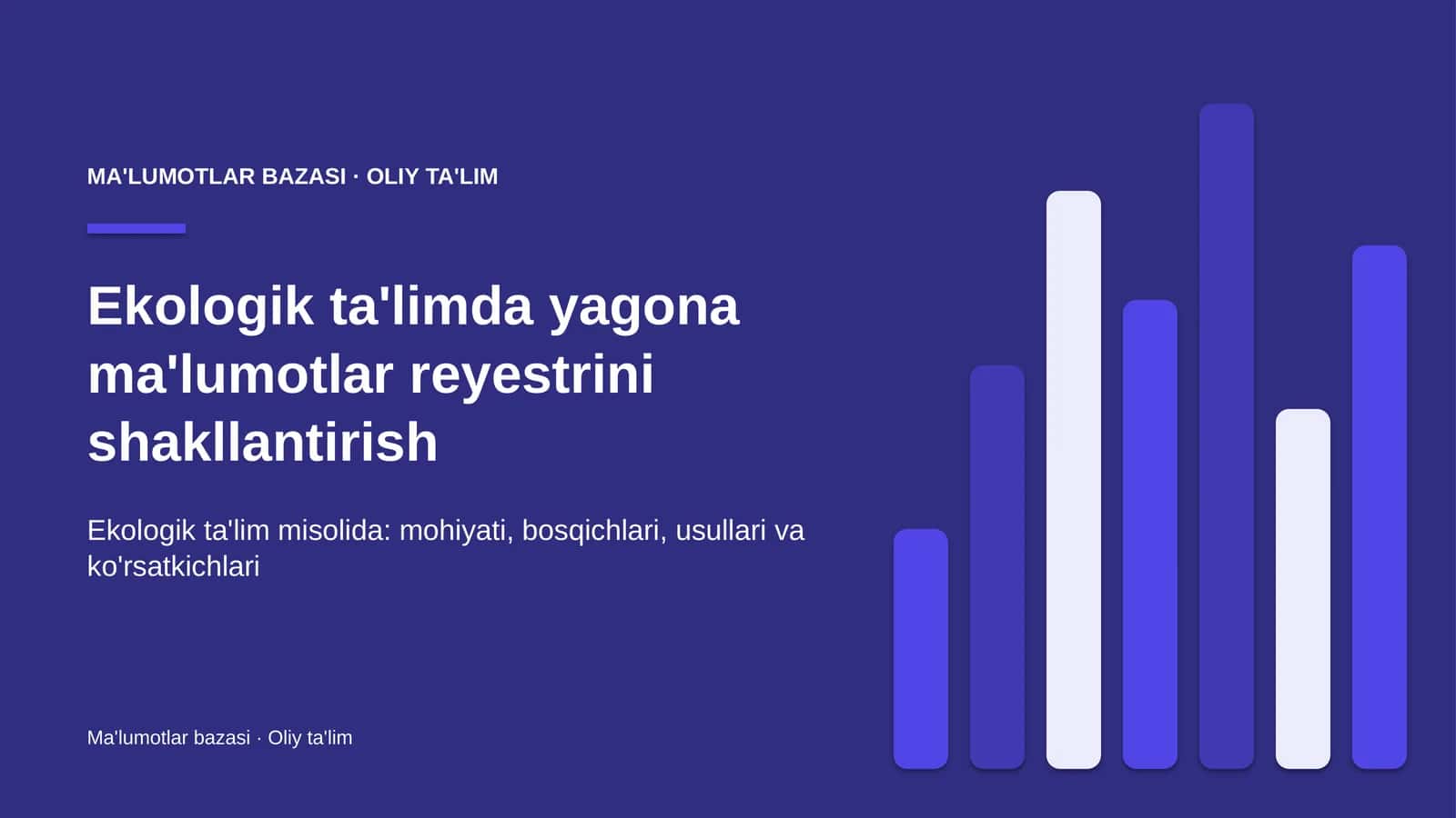 Ekologik ta'limda yagona ma'lumotlar reyestrini shakllantirish 1