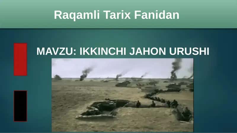 IKKINCHI JAHON URUSHI 1