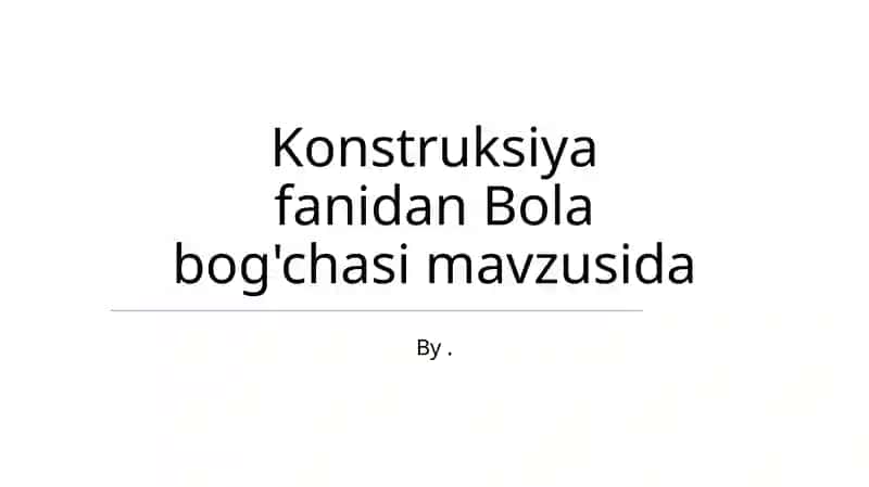 Bola bog'chasi 1