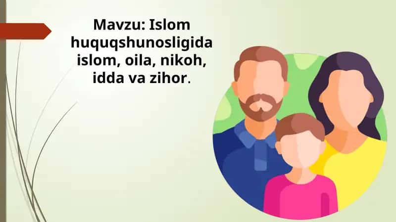 Islom huquqshunosligida oila nikoh taloq idda zihor tushunchalari 2 1