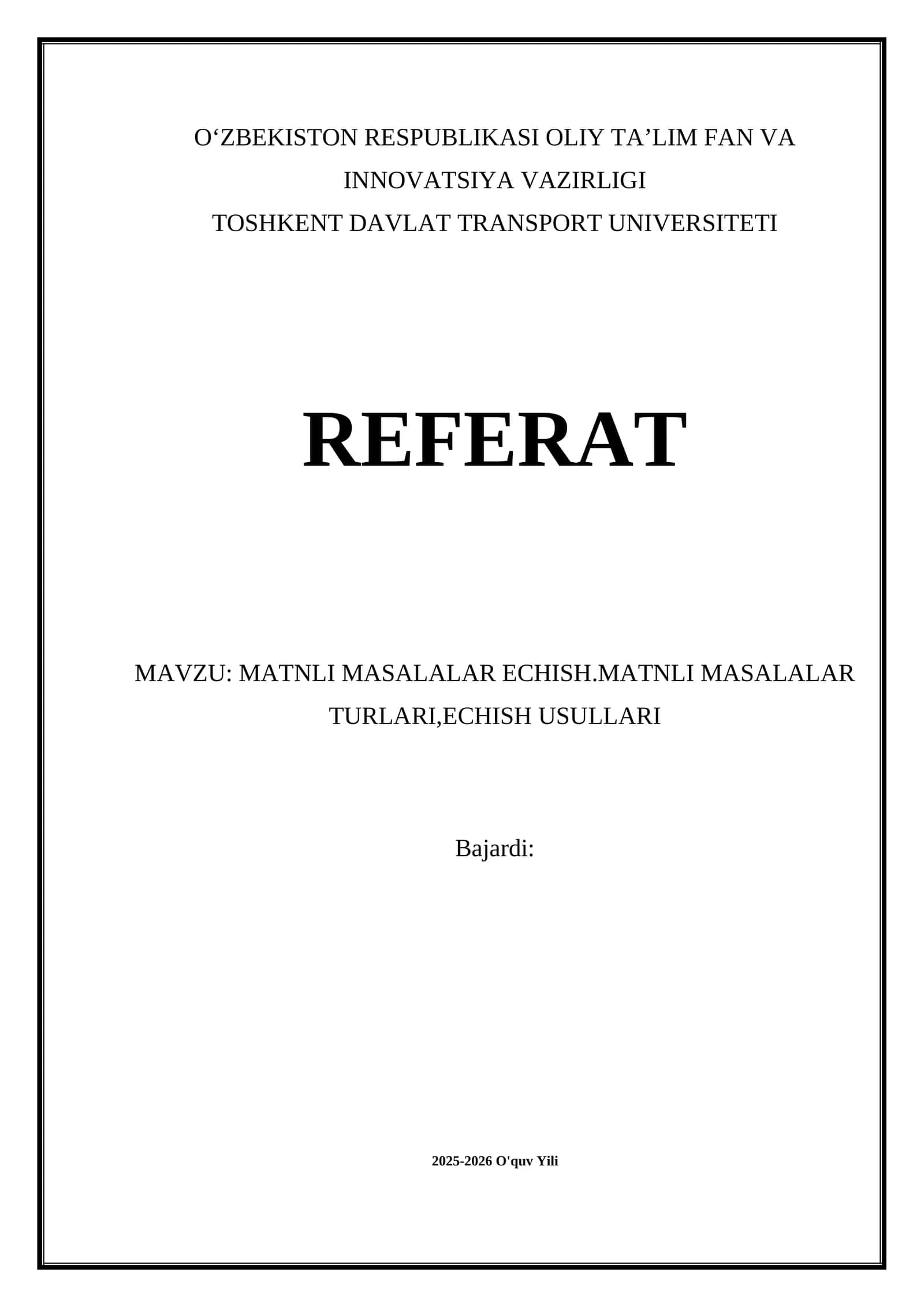 MATNLI MASALALAR ECHISH.MATNLI MASALALAR TURLARI,ECHISH USULLARI 1
